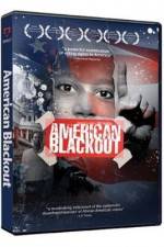Watch American Blackout Tvmuse