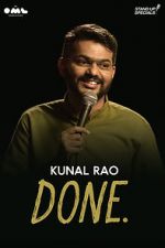 Watch Done by Kunal Rao Tvmuse