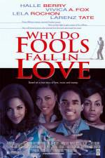 Watch Why Do Fools Fall in Love Tvmuse