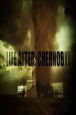 Watch Life After: Chernobyl Tvmuse