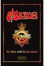 Watch Saxon To Hell And Back Again Tvmuse