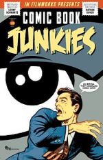 Watch Comic Book Junkies Tvmuse