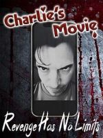 Watch Charlie\'s Movie Tvmuse