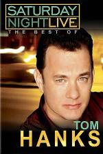 Watch Saturday Night Live The Best of Tom Hanks Tvmuse