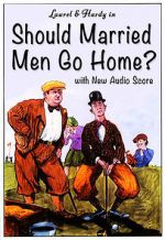 Watch Should Married Men Go Home? Tvmuse