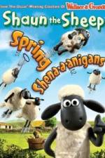 Watch Shaun The Sheep: Spring Shena-a-anigans Tvmuse