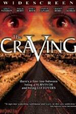 Watch The Craving Tvmuse