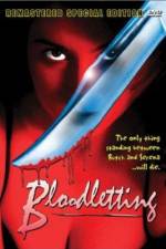 Watch Bloodletting Tvmuse