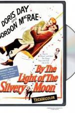 Watch By the Light of the Silvery Moon Tvmuse
