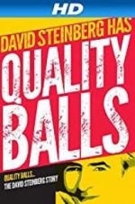 Watch Quality Balls: The David Steinberg Story Tvmuse