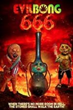 Watch Evil Bong 666 Tvmuse