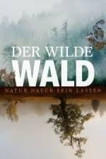 Watch Der Wilde Wald Tvmuse