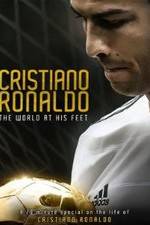 Watch Cristiano Ronaldo: World at His Feet Tvmuse