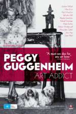 Watch Peggy Guggenheim: Art Addict Tvmuse