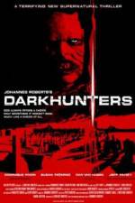 Watch Darkhunters Tvmuse