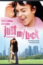Watch Just My Luck Tvmuse