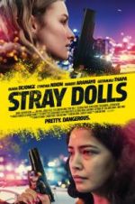 Watch Stray Dolls Tvmuse