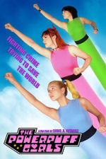 Watch The Powerpuff Girls (Short 2021) Tvmuse
