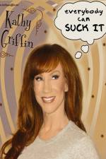 Watch Kathy Griffin Everybody Can Suck It Tvmuse