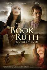 Watch The Book of Ruth Journey of Faith Tvmuse