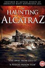 Watch The Haunting of Alcatraz Tvmuse