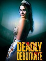 Watch Deadly Debutantes: A Night to Die For Tvmuse