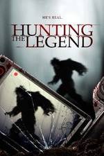 Watch Hunting the Legend Tvmuse