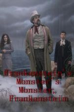 Watch Frankenstein\'s Monster\'s Monster, Frankenstein Tvmuse