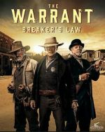 Watch The Warrant: Breaker\'s Law Tvmuse