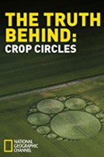 Watch The Truth Behind Crop Circles Tvmuse