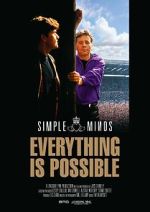Simple Minds: Everything Is Possible tvmuse