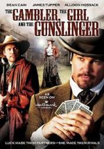 Watch The Gambler, the Girl and the Gunslinger Tvmuse