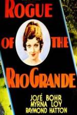 Watch Rogue of the Rio Grande Tvmuse