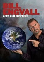 Watch Bill Engvall: Aged & Confused Tvmuse