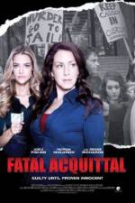 Watch Fatal Acquittal Tvmuse