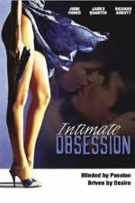 Watch Intimate Obsession Tvmuse