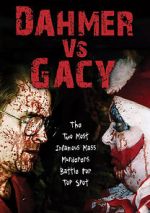 Watch Dahmer vs. Gacy Tvmuse