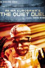 Watch The Quiet Duel Tvmuse