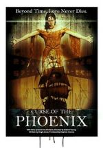 Watch Curse of the Phoenix Tvmuse