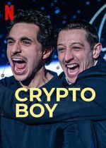 Watch Crypto Boy Tvmuse