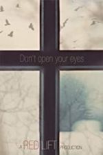 Watch Don\'t Open Your Eyes Tvmuse