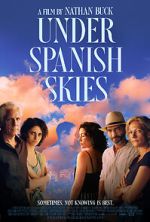 Watch Under Spanish Skies Tvmuse