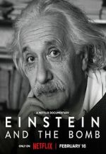 Watch Einstein and the Bomb Tvmuse