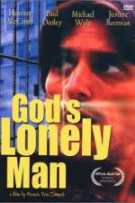 Watch God's Lonely Man Tvmuse