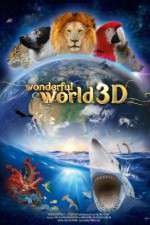 Watch Wonderful World 3D Tvmuse