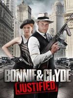Watch Bonnie & Clyde: Justified Tvmuse