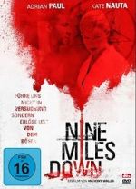 Watch Nine Miles Down Tvmuse
