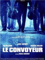 Watch Le convoyeur Tvmuse