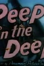 Watch Peep in the Deep Tvmuse