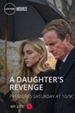 Watch A Daughter\'s Revenge Tvmuse